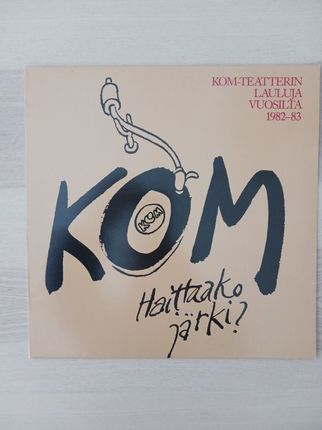KOM -Teatteri "Haittaako järki"-lp