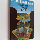 Arto Paasilinna : Maailman paras kylä - pikkukuva 1