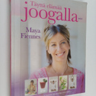 Maya Fiennes : Täyttä elämää joogalla - pikkukuva 1