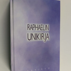 Frederic Raphael : Raphaelin unikirja - pikkukuva 1