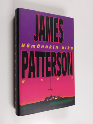 James Patterson : Hämähäkin aika