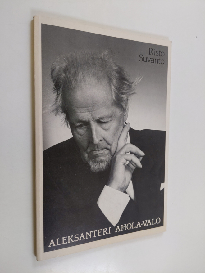 Risto Suvanto : Aleksanteri Ahola-Valo