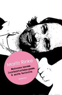 Moritz Rinke: Madonnan kanssa luontaistuotekaupassa