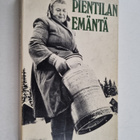 Saara (toim.) Finni : Pientilan emäntä - pikkukuva 1