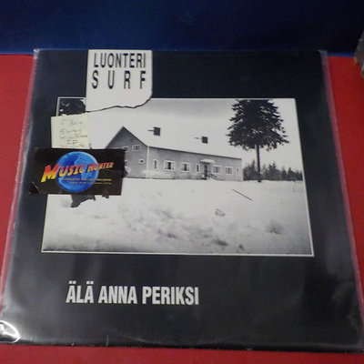 LUONTERI SURF - ÄLÄ ANNA PERIKSI M-/M- EP