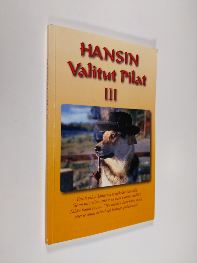 Hannes Pietikäinen : Hansin valitut pilat 3 (signeerattu)