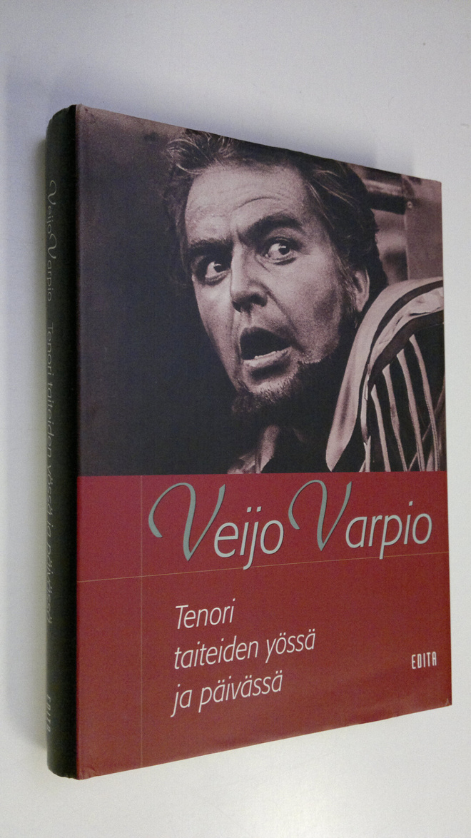 Veijo Varpio : Tenori taiteiden yössä ja päivässä