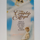 James N. Pruitt : The Complete Angel : Angels Through the... - pikkukuva 1