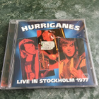 (CD) HURRIGANES • Live In Stockholm 1977 - pikkukuva 1