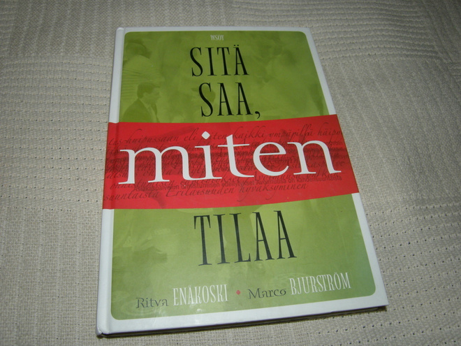 Enäkoski - Bjurström Sitä saa, miten tilaa