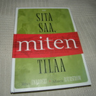 Enäkoski - Bjurström Sitä saa, miten tilaa - pikkukuva 1