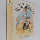 Nick Butterworth : My Grandma is Wonderful - pikkukuva 1