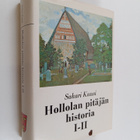 Sakari Kuusi : Hollolan pitäjän historia 1-2 : muinaisuud... - pikkukuva 1