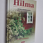 Erkki Verkkonen : Hilma : sukuromaani - pikkukuva 1