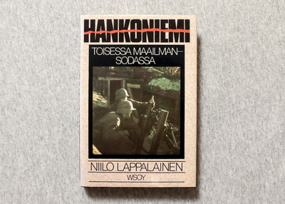 Niilo Lappalainen - Hankoniemi toisessa maailmansodassa - Si