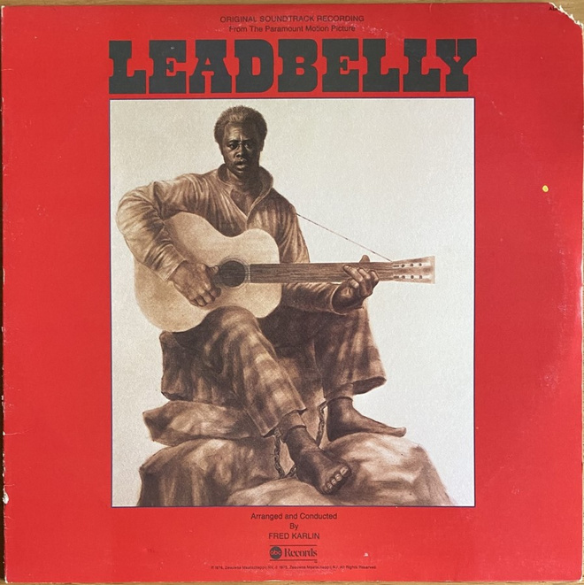 LP Fred Karlin – Leadbelly: Original Soundtrack Recording