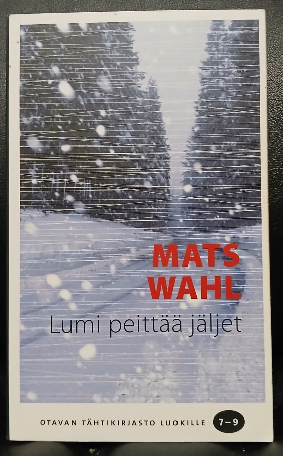 Mats Wahl Lumi peittää jäljet