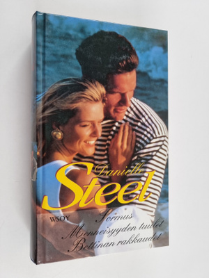 Danielle Steel : Sormus ; Menneisyyden tuulet ; Bettinan ...