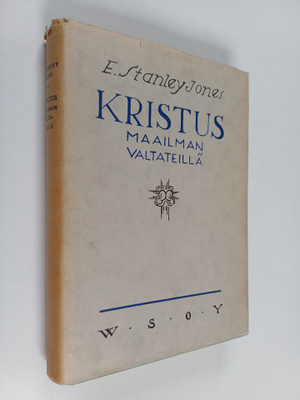 Urho Valtari ym. : Kristus maailman valtateillä