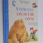 Sally Grindley : Ystävyys on suuri onni - pikkukuva 1