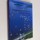 Päijännepurjehduksen vuosikymmenet : riemua ja tuskaa - pikkukuva 1