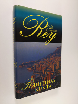 Pierre Rey : Ruhtinaskunta