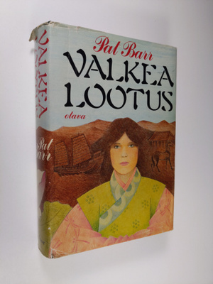 Pat Barr : Valkea lootus