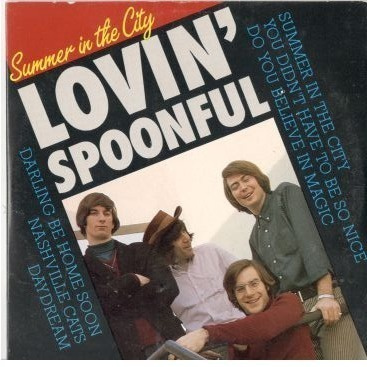 CDS SUMMER IN THE CITY LOVIN SPOONFUL
