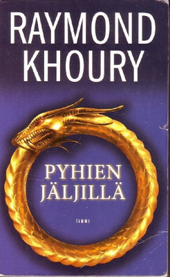 Raymond Khoury - Pyhien jäljillä
