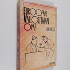 Liisa Hakola : Euroopan valloittajan opas - pikkukuva 1