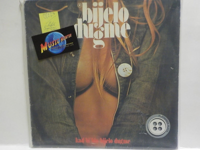BIJELO DUGME - KAD BI BIJELO DUGME - VG++/EX- LP