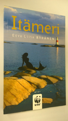 Eeva-Liisa (toim.) Ryhänen : Itämeri