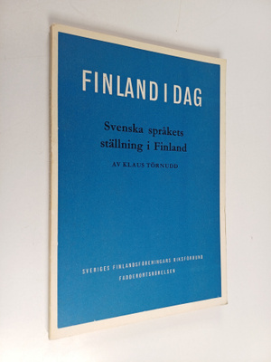 Klaus Törnudd : Svenska språkets ställning i Finland