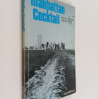 Sakari Määttänen : Manhattan cocktail - pikkukuva 1
