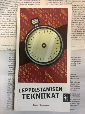 Timo Kopomaa - Leppoistamisen tekniikat (nid.)