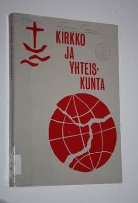 Esko ym. (Toim.) Rintala : Kirkko ja yhteiskunta : Geneve...