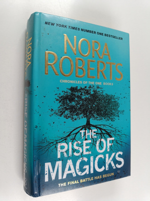 Nora Roberts : The rise of magicks