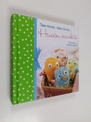 Tee minut, olen sinun... huvin vuoksi