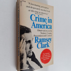 Ramsey Clark : Crime in America - Observations on Its Nat... - pikkukuva 1