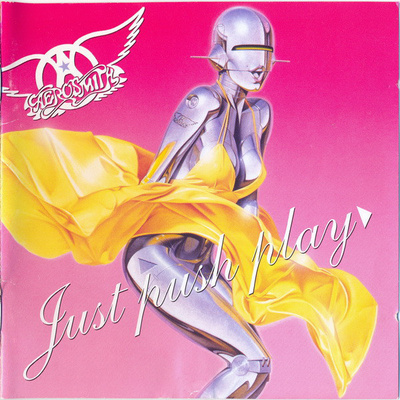 AEROSMITH : Just push play