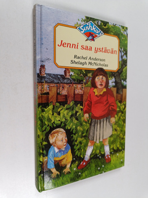 Rachel Anderson : Jenni saa ystävän