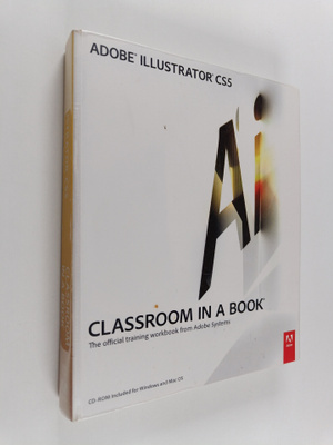 Adobe Creative Team ym. : Adobe Illustrator CS5 Classroom...