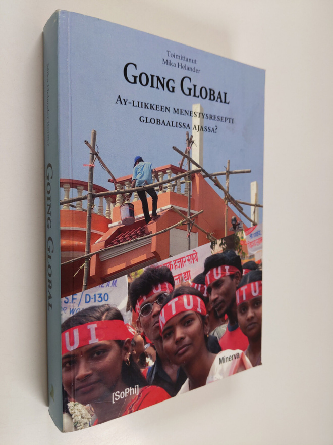 Going global : ay-liikkeen menestysresepti globaalissa aj...
