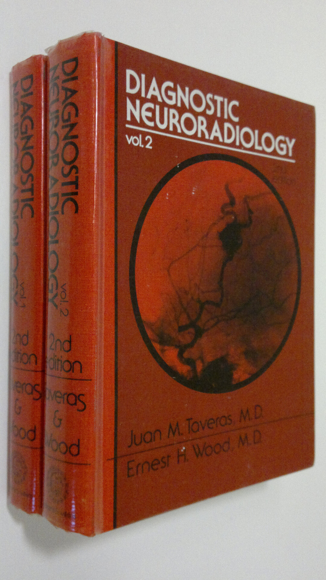 Juan Manuel Taveras : Diagnostic Neuroradiology 1-2