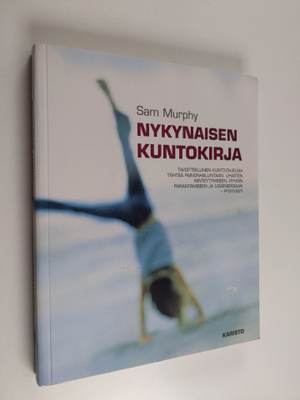 Sam Murphy : Nykynaisen kuntokirja