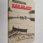 Eino Huittinen : Muistikuvvii Karjalast - pikkukuva 1