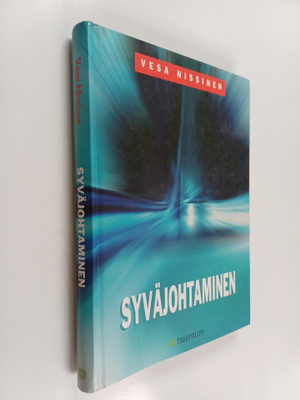 Vesa Nissinen : Syväjohtaminen