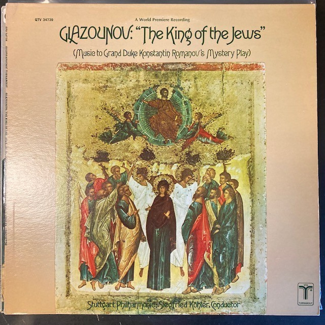 Glazounov - The King Of The Jews LP