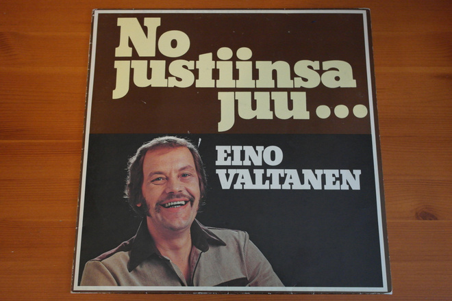 Eino Valtanen:No justiinsa juu...LP.NIMMARI!