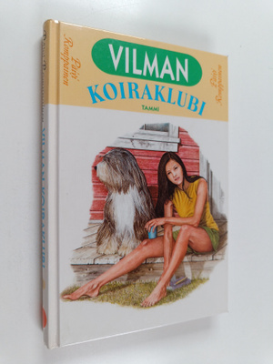 Päivi Romppainen : Vilman koiraklubi